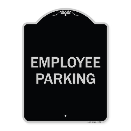 Designer Series Sign-Employee Parking, Black & Silver Heavy-Gauge Aluminum
